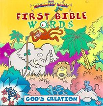 God's Creation (The Beginners Bible, First Bible Words)