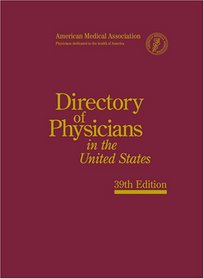 Directory of Physicians in the United States, 39th Edition
