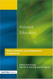 Inclusive Education: Policy, Contexts and Comparative Perspectives