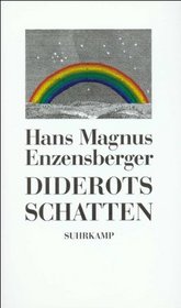 Diderots Schatten: Unterhaltungen, Szenen, Essays (German Edition)