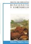 Rinconete Y Cortadillo/ Rinconete and Cortadillo (Biblioteca Didactica Anaya) (Spanish Edition)
