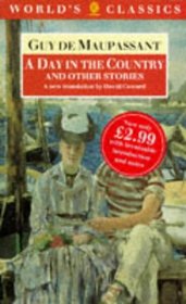 A Day in the Country and Other Stories (World's Classics)