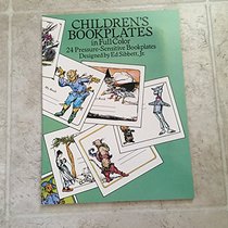 Children's Bookplates in Full Color: 24 Pressure-Sensitive Bookplates
