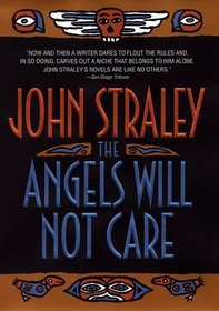 The Angels Will Not Care (Cecil Younger, Bk 5)