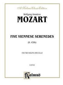 Five Viennese Serenades K. 439b (Kalmus Edition)