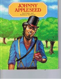 Johnny Appleseed (Raintree Stories Series)