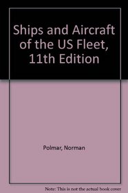 Ships and Aircraft of the US Fleet, 11th Edition