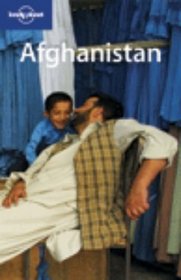 Lonely Planet Afghanistan (Lonely Planet Travel Guides) (Country Guide)