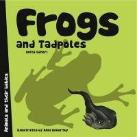 Frogs and Tadpoles (Animal Families)