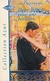 Deux fiances pour une heritiere (Runaway Fiancee) (French Edition)