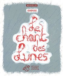 Le chant des lunes (French Edition)