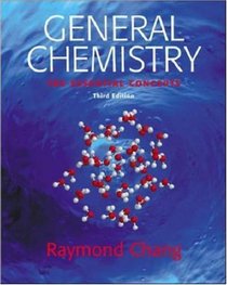 General Chemistry : The Essential Concepts with Online ChemSkill Builder v.2