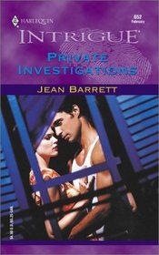 Private Investigations (Hawke Detective Agency, Bk 2) (Harlequin Intrigue, No 652)