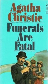 Funerals Are Fatal (Hercule Poirot, Bk 30) (aka: After the Funera)