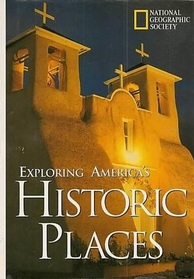 Exploring America's Historic Places