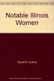 Notable Illinois Women