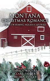 Montana Christmas Romance: Heartwarming Holiday Stories