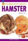 Hamster (50 Consejos De Oro Para Tu/Gold Medal Guide) (Spanish Edition)