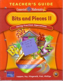 Connected Mathematics 2: Bits and Pieces II (Using Fractiion Operations)