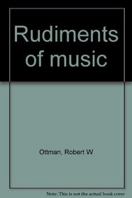 Rudiments of music