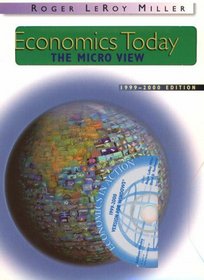 Economics Today: The Micro View 1999-2000