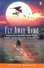 Fly Away Home (Penguin Longman Penguin Readers)