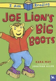 Joe Lion's Big Boots (I Am Reading)