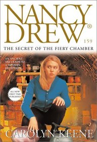The Secret of the Fiery Chamber (Nancy Drew No. 159)