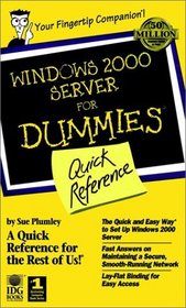 Windows 2000 Server for Dummies Quick Reference