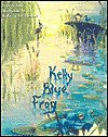 Kelly Blue Frog