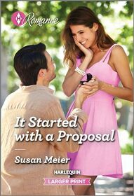 It Started with a Proposal (Bridal Party, Bk 1) (Harlequin Romance, No 4895) (Larger Print)