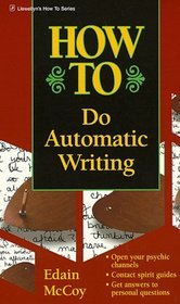 How to Do Automatic Writing (Llewellyn's 