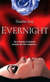 Evernight T1 (Evernight Novels) (French Edition)
