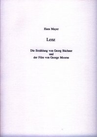 Lenz: Die Erzahlung von Georg Buchner und der Film von George Moorse (German Edition)