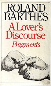 A Lover's Discourse: Fragments