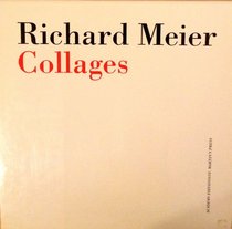 Richard Meier Collages