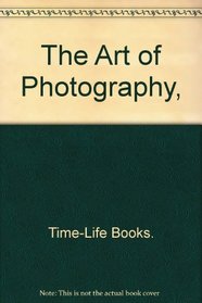 The Art of Photography,