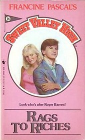 Rags to Riches (Sweet Valley High, No 16)