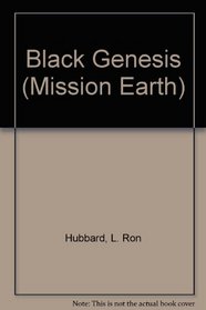 Black Genesis (Mission Earth)