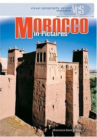 Morocco in Pictures (Visual Geography. Second Series)