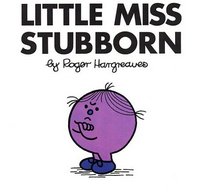 Little Miss Stubborn (Mr Men and Little Miss)