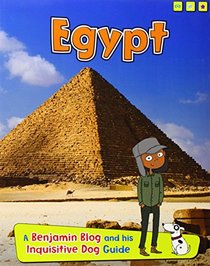 Egypt: A Benjamin Blog and His Inquisitive Dog Guide (Read Me!)