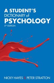 A Student's Dictionary of Psychology