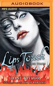 Lips Touch: Three Times (Audio MP3 CD) (Unabridged)