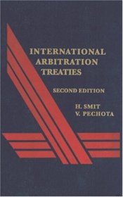 International Arbitration Treaties - 2nd Edition