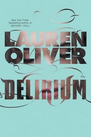 Delirium (Delirium, Bk 1)