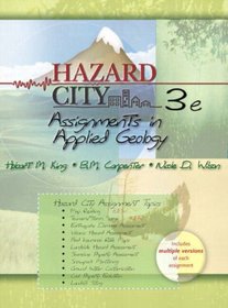 Hazard City: Assignments in Applied Geology (3rd Edition)