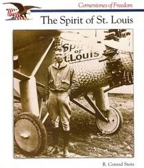 The Spirit of St. Louis (Cornerstones of Freedom)