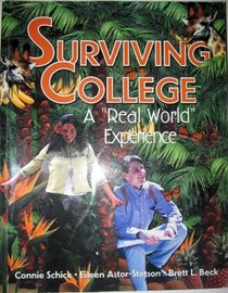 Surviving College: A Real World Experience