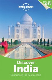 Lonely Planet Discover India (Travel Guide)